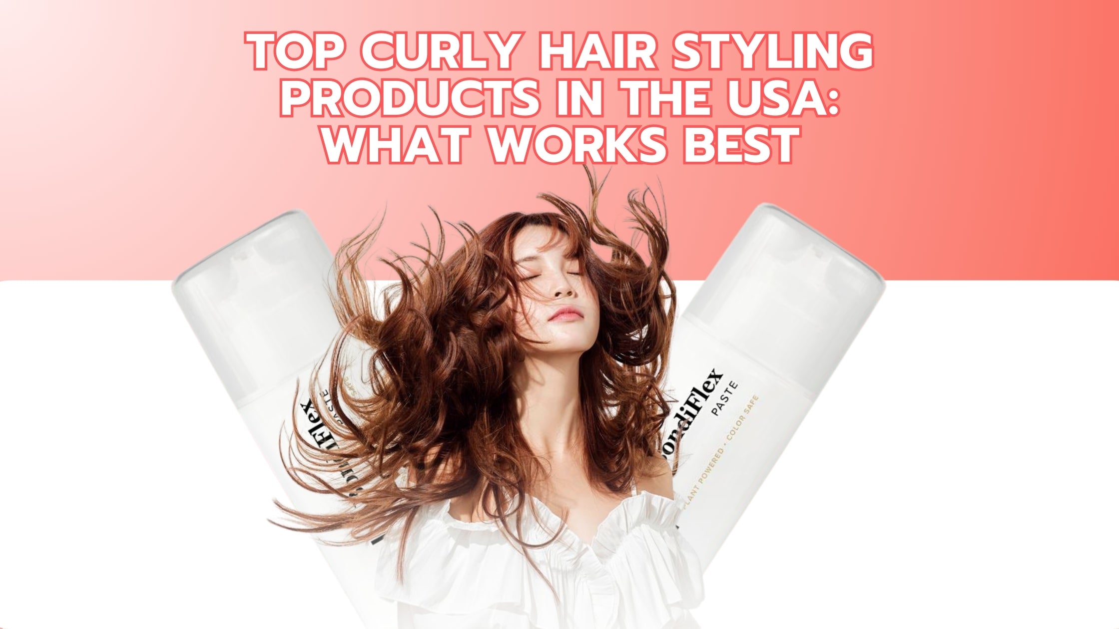 Top Curly Hair Styling Products in the USA: What Works Best